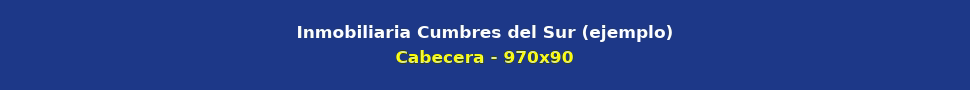 Publicidad: Inmobiliaria Cumbres del Sur