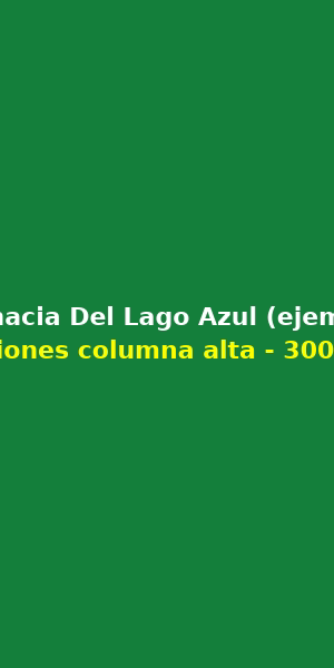 Publicidad: Farmacia Del Lago Azul