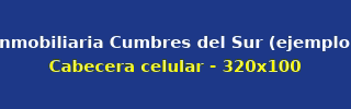 Publicidad: Inmobiliaria Cumbres del Sur